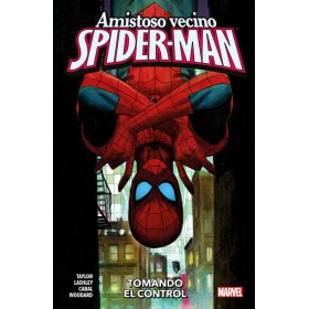Amistoso Vecino Spider-Man Vol 2 Tomando el Control